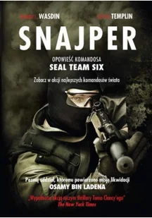 Howard E. Wasdin; Stephen Templin Snajper Opowieść komandosa Seal Team Six - Biografie i autobiografie - miniaturka - grafika 2