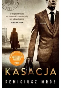 Czwarta Strona Kasacja - Remigiusz Mróz - Powieści sensacyjne - miniaturka - grafika 5