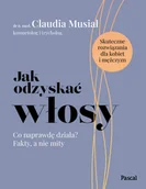 Moda i uroda - Jak odzyskać włosy. Co naprawdę działa? Fakty, a nie mity - miniaturka - grafika 1