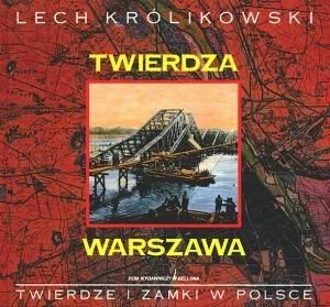 Twierdza Warszawa - Książki regionalne - miniaturka - grafika 1