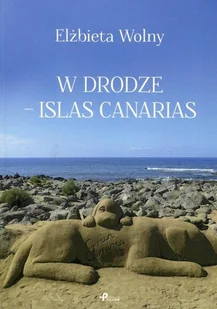 W drodze - Islas Canarias - Literatura obyczajowa - miniaturka - grafika 1