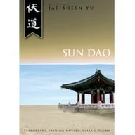 Zdrowie - poradniki - Wena Sundao. Starożytny trening umysłu i ciała Mistrz Jae-Sheen Yu - miniaturka - grafika 1