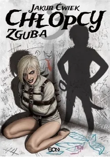 Zguba. Chłopcy. Tom 3 - Fantasy - miniaturka - grafika 2