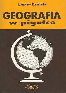 Geografia w pigułce - Podręczniki dla liceum - miniaturka - grafika 1
