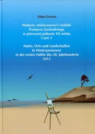 Książki o kulturze i sztuce - Malarze, miejscowości i widoki Pomorza Zachodniego w pierwszej połowie XX wieku. Część 2 - miniaturka - grafika 1