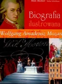 Biografie i autobiografie - Wolfgang Amadeusz Mozart. Biografia Ilustrowana - miniaturka - grafika 1