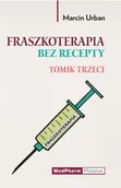 Aforyzmy i sentencje - fraszkoterapia bez recepty. tomik iii - miniaturka - grafika 1
