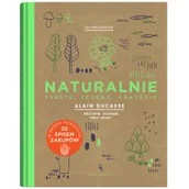 Książki kucharskie - Dwie siostry Naturalnie, prosto, zdrowo, smacznie - Paule Neyrat, Christophe Saintagne, ALAIN DUCASSE - miniaturka - grafika 1