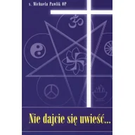 Książki religijne obcojęzyczne - Pawlik Michaela Nie dajcie się uwieść... - miniaturka - grafika 1