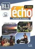 Książki do nauki języka francuskiego - CLE International Echo B1.1 Podręcznik z płytą CD - Pecheur J., Girardet J. - miniaturka - grafika 1