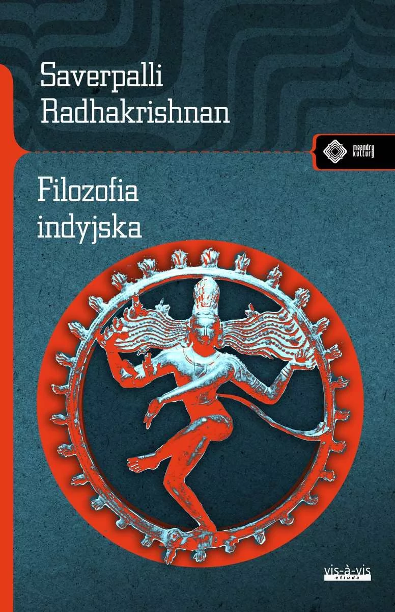 vis-a-vis Etiuda Filozofia Indyjska - SARVEPALLI RADHAKRISHNAN