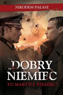 Dobry Niemiec to martwy Niemiec - E-booki - literatura polska - miniaturka - grafika 1