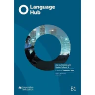 Książki do nauki języka angielskiego - Macmillan Language Hub Split ed. Pre-Inter. B1 SB B + App Daniel Brayshaw, John Hird - miniaturka - grafika 1