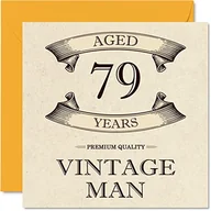Kartki okolicznościowe i zaproszenia - Kartki urodzinowe w stylu vintage dla mężczyzn - wiek 79 lat - zabawna kartka urodzinowa dla dziadka, taty, męża, wujka, brata, dziadka, kartki okolicznościowe 145 mm x 145 mm, kartka urodzinowa 79 - miniaturka - grafika 1