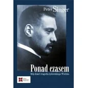 Historia świata - SEDNO Ponad czasem - Peter Singer - miniaturka - grafika 1