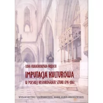 UMCS Imputacja kulturowa w polskiej historiografii sztuki 1795-1863 - Książki o kulturze i sztuce - miniaturka - grafika 1