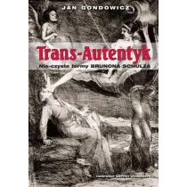 PIW Trans Autentyk - Jan Gondowicz