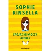 Powieści i opowiadania - Kinsella Sophie Spójrz mi w oczy, Audrey - Sophie Kinsella - miniaturka - grafika 1