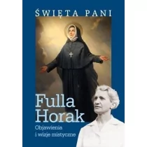 Święta Pani. Objawienia i wizje mistyczne - Religia i religioznawstwo - miniaturka - grafika 1
