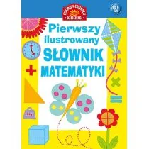 Papilon Pierwszy ilustrowany słownik matematyki - Praca zbiorowa - Słowniki języka polskiego - miniaturka - grafika 2