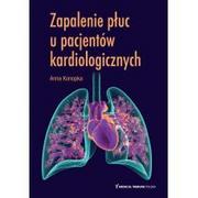 Książki medyczne - Zapalenie płuc u pacjentów kardiologicznych - miniaturka - grafika 1