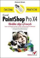 E-booki - informatyka - Corel PaintShop Pro X4. Obróbka zdjęć cyfrowych. Ćwiczenia praktyczne - miniaturka - grafika 1