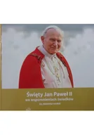 Religia i religioznawstwo - Święty Jan Paweł II we wspomnieniach świadków - miniaturka - grafika 1