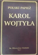 Biografie i autobiografie - Polski papież Karol Wojtyła tom I - miniaturka - grafika 1