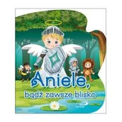 Religia i religioznawstwo - SSP ks. Bogusław Zeman Aniele, b$2193dĽ zawsze blisko - miniaturka - grafika 1