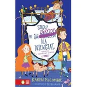 Powieści i opowiadania - Szkoła Im Św Zgryzoty Dla Dziewcząt Geeków I Namolnych Zombie Tom 3 Karen Mccombie - miniaturka - grafika 1