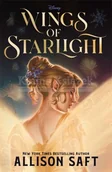 Pozostałe książki - Disney Wings of Starlight: the sweeping, star-crossed romantic fantasy from bestselling author Allison Saft - miniaturka - grafika 1