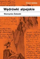 Felietony i reportaże - Wędrówki alpejskie - miniaturka - grafika 1