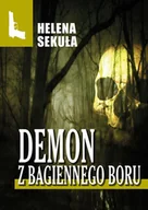 E-booki - kryminał i sensacja - Demon z bagiennego boru - miniaturka - grafika 1