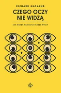 Ezoteryka - Czego oczy nie widzą Richard Masland - miniaturka - grafika 1