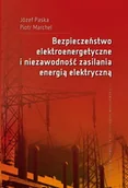 Technika - Bezpieczeństwo elektroenergetyczne i niezawodność zasilania energią elektryczną - miniaturka - grafika 1