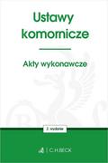 Prawo - C.H. Beck Ustawy komornicze. Akty wykonawcze praca zbiorowa - miniaturka - grafika 1