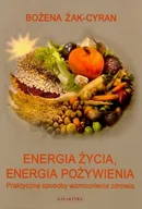 Diety, zdrowe żywienie - Energia Życia Energia Pożywienia - miniaturka - grafika 1