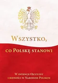 Historia Polski - Wszystko, co Polskę stanowi - miniaturka - grafika 1