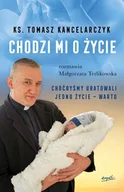Biografie i autobiografie - Chodzi mi o życie | - miniaturka - grafika 1