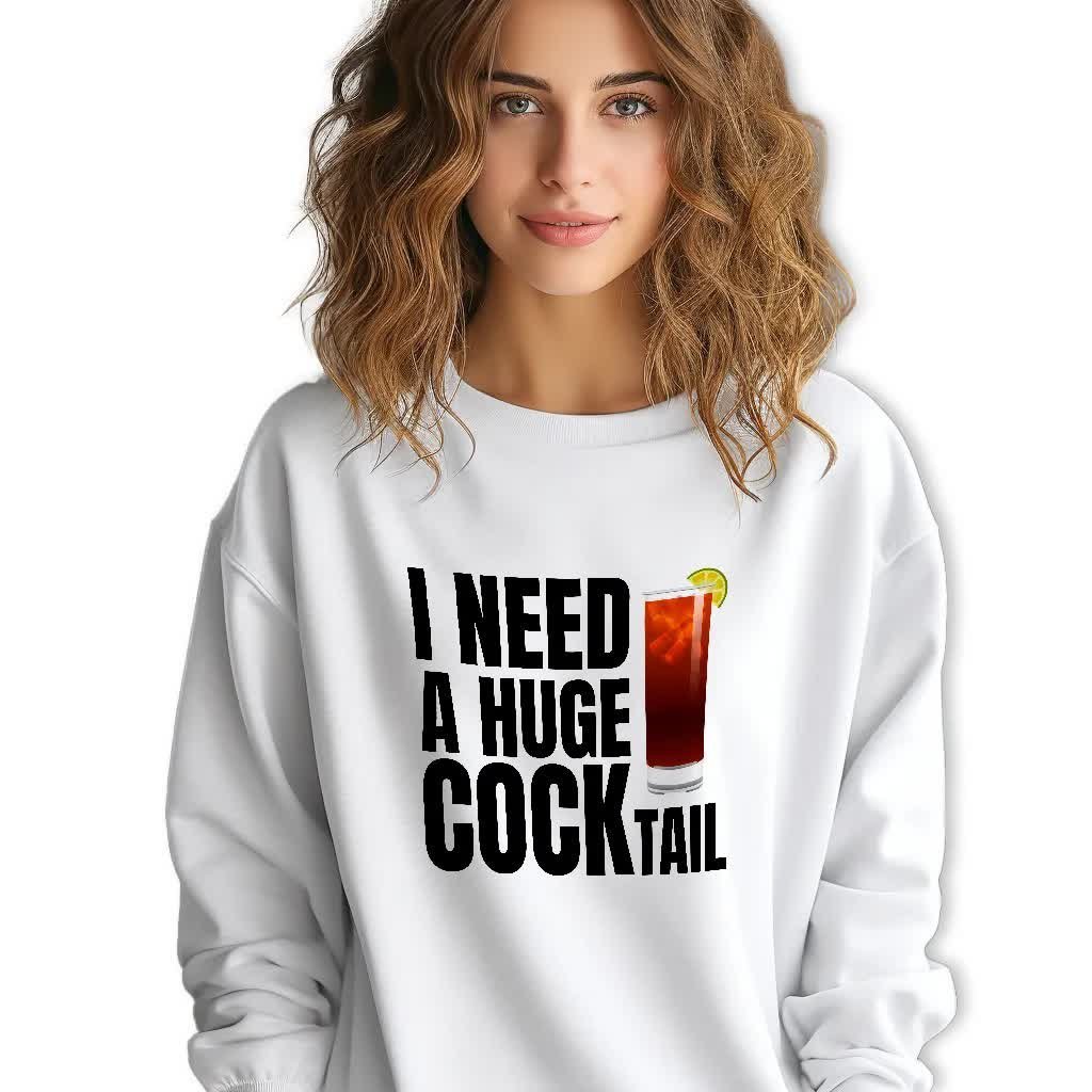 Biała Bluza Damska Dresowa I NEED HUGE COCK-TAIL Zabawne Wzory Rozmiar S