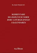 Religia i religioznawstwo - Komentarz do ogólnych norm roku liturgicznego - miniaturka - grafika 1