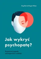 Rozwój osobisty - Jak wykryć psychopatę? - miniaturka - grafika 1