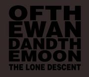 Of The Wand & The Moon The Lone Descent