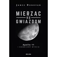 Fizyka i astronomia - James Donovan Mierząc ku gwiazdom - miniaturka - grafika 1