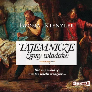 Tajemnicze zgony władców - Audiobooki - historia - miniaturka - grafika 1
