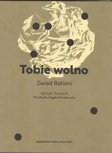 Instytut Kultury Miejskiej Tobie wolno RATIANI ZWIAD - Poezja - miniaturka - grafika 2