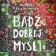Audiobooki - literatura piękna - Bądź dobrej myśli - miniaturka - grafika 1