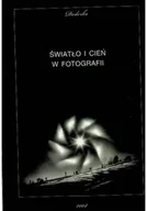 Biznes - Światło i cień w fotografii - miniaturka - grafika 1