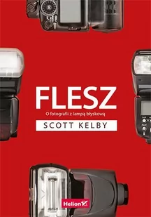 Flesz. O fotografii z lampą błyskową - E-booki - informatyka - miniaturka - grafika 1