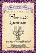 Książki kucharskie - Przysmaki żydowskie we współczesnej kuchni - miniaturka - grafika 1